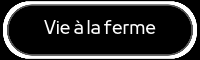 Vie à la ferme