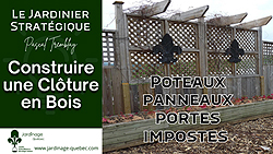 Clôture en bois - Poteaux Panneaux Portes Treillis et Impostes